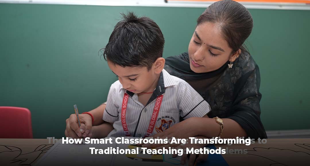 How Smart Classrooms Are Transforming Traditional Teaching Methods