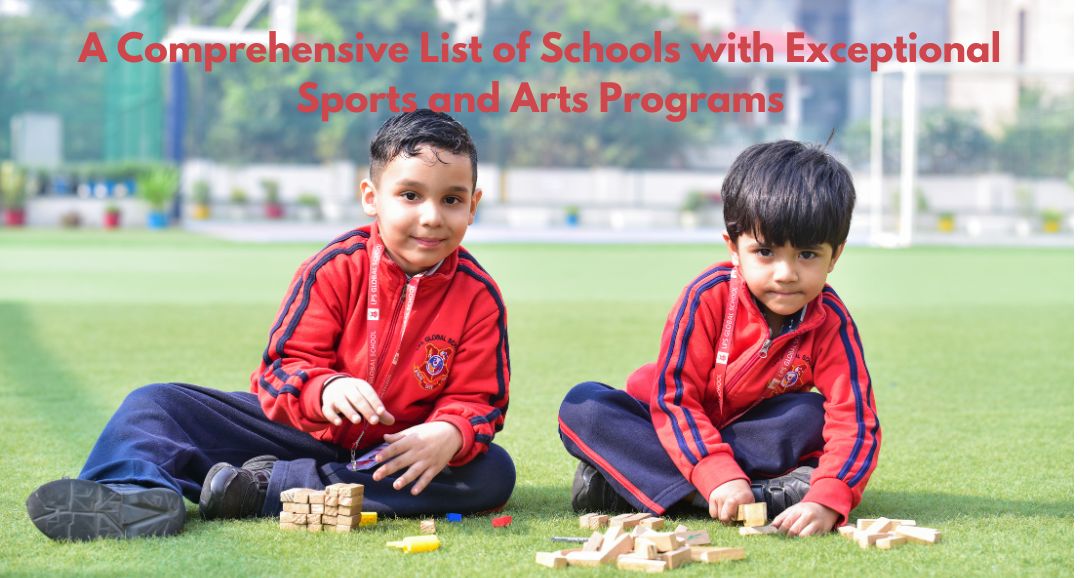 A Comprehensive List of Schools with Exceptional Sports and Arts Programs