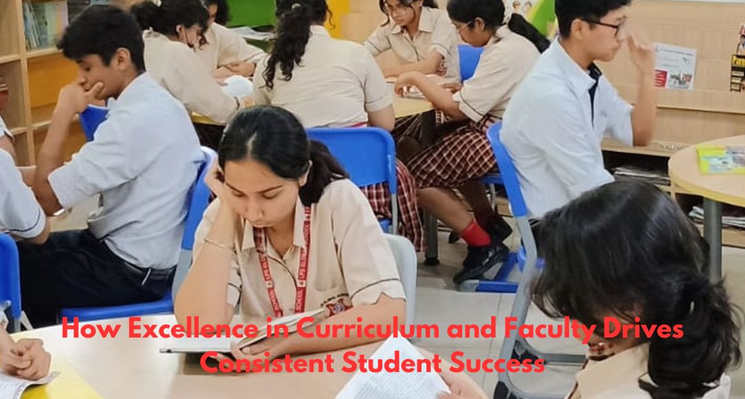 How Excellence in Curriculum and Faculty Drives Consistent Student Success